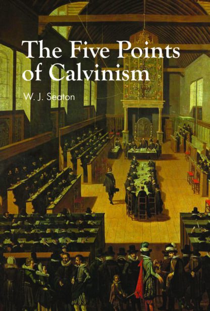 Five Points Of Calvinism