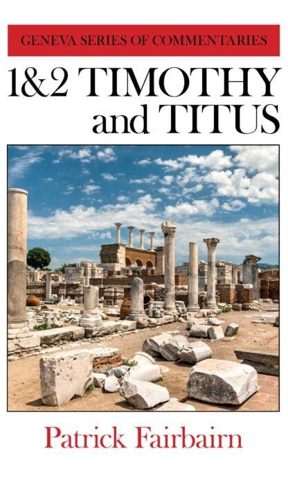 1&2 Timothy and Titus