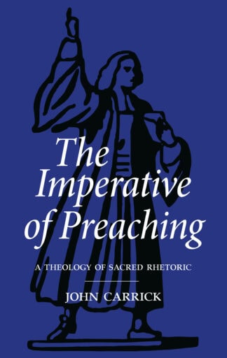 The Imperative of Preaching