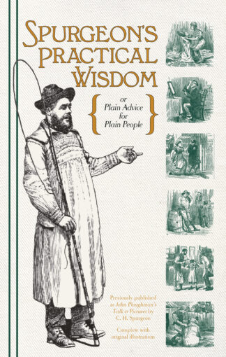 Spurgeon’s Practical Wisdom