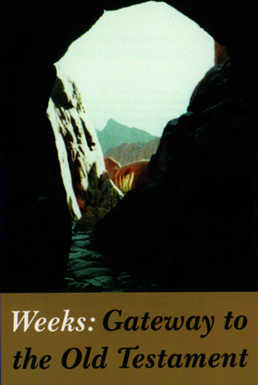Gateway To The Old Testament