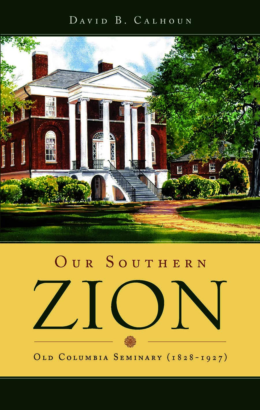 Our Southern Zion