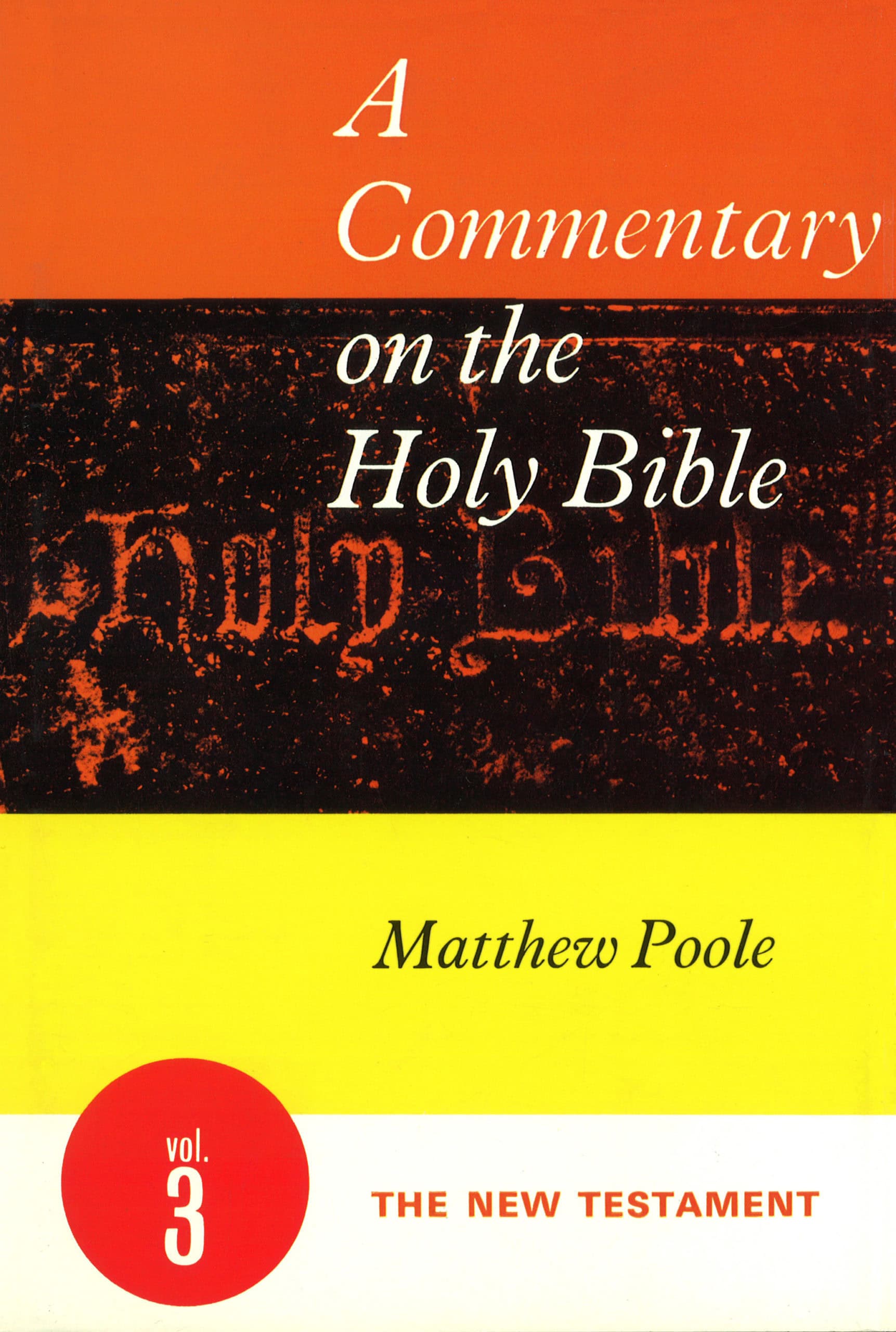 A Commentary on the Holy Bible