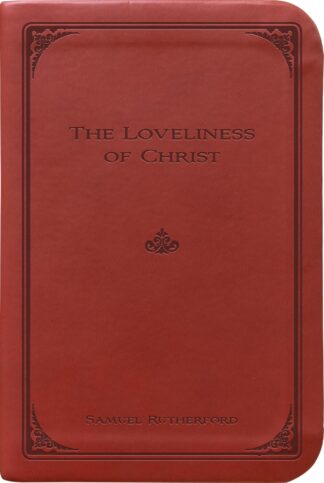 The Loveliness of Christ