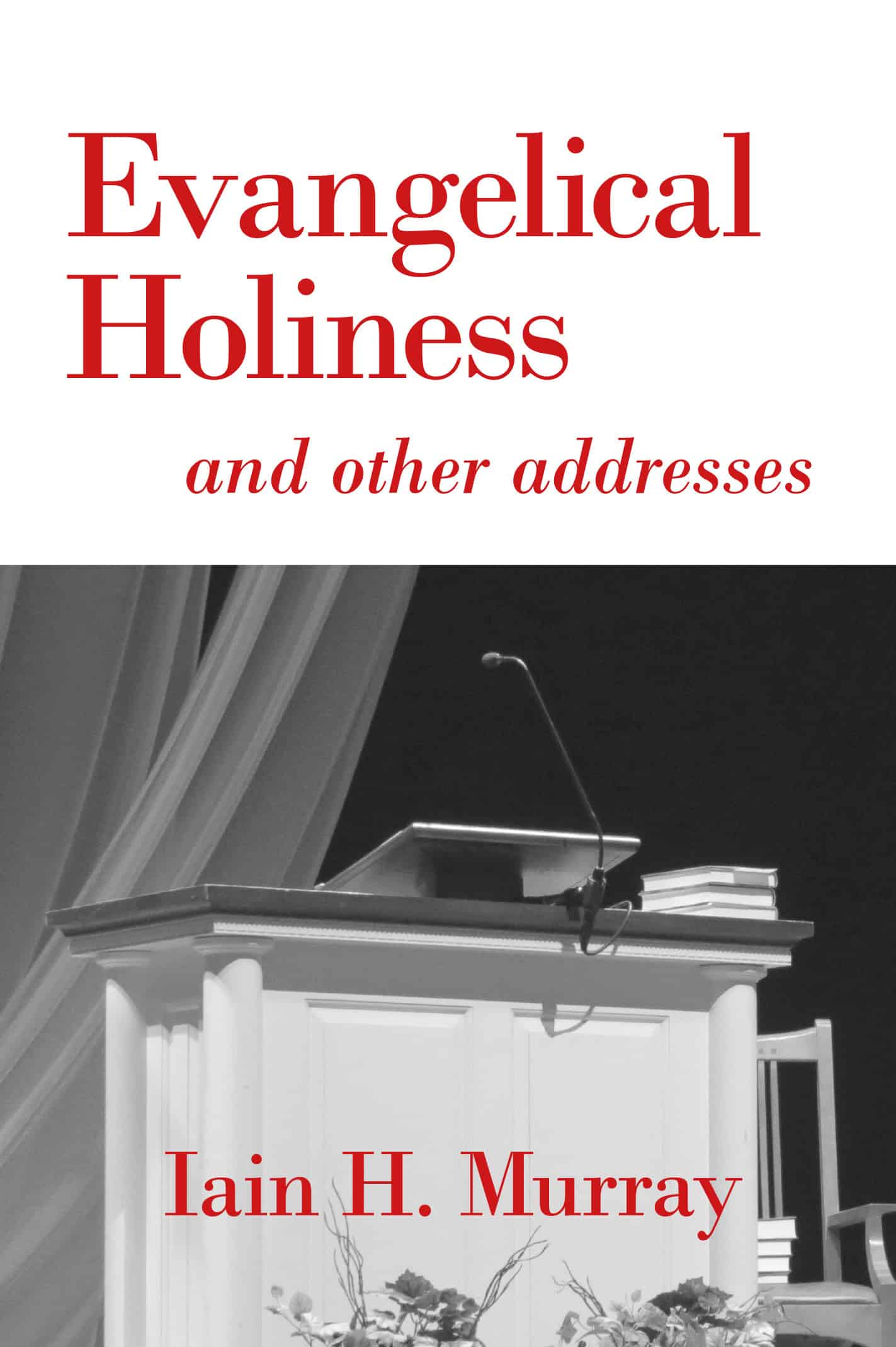 Evangelical Holiness
