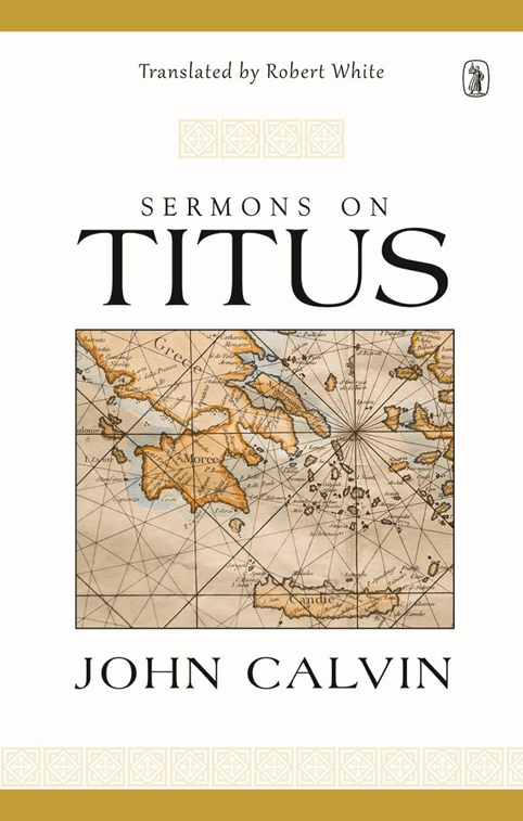 Sermons on Titus - Cloth-bound