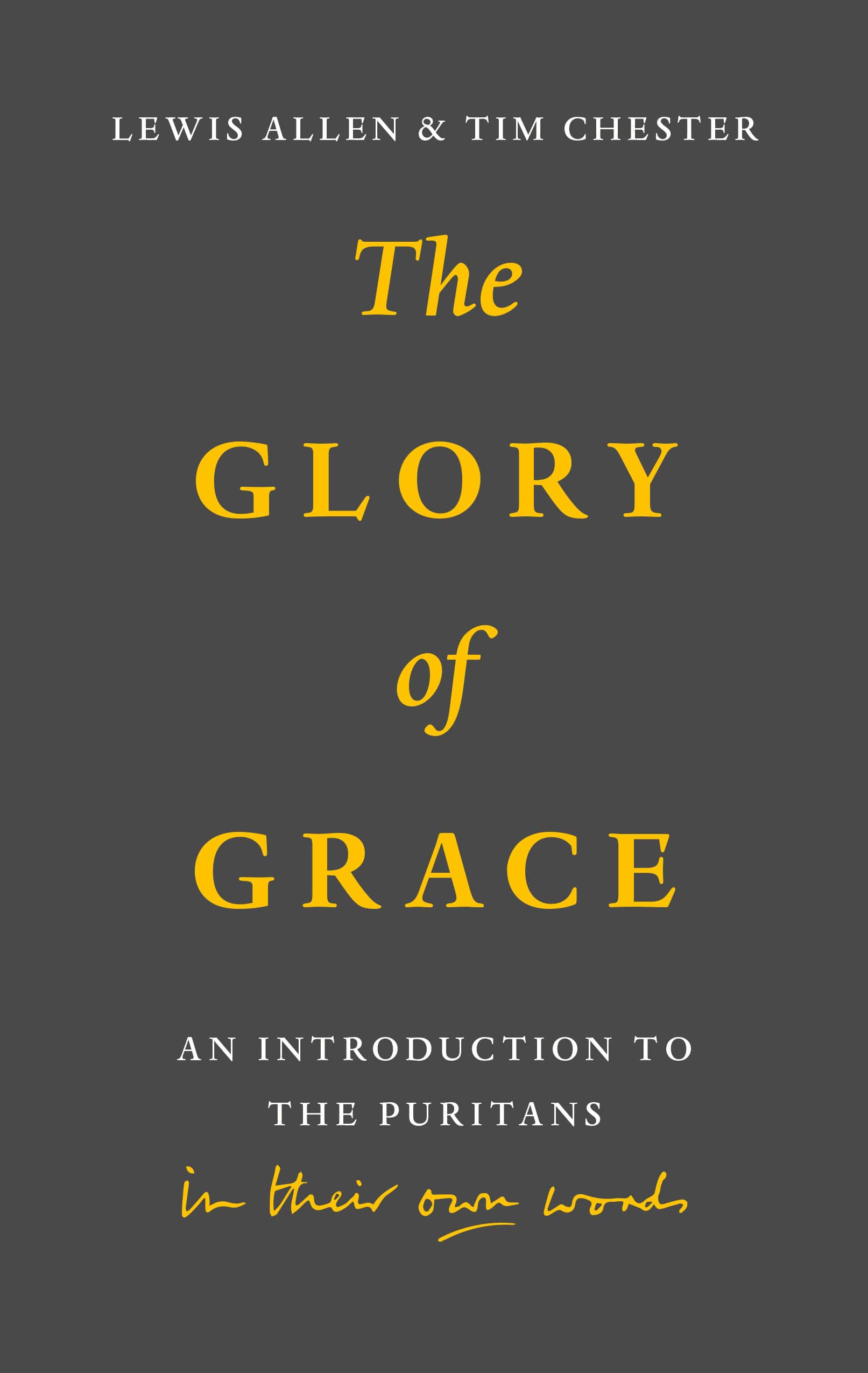 The Glory of Grace