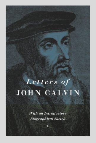 Letters of John Calvin