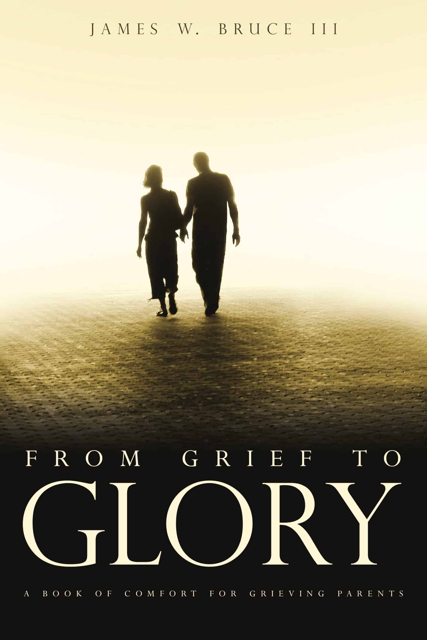 From Grief to Glory