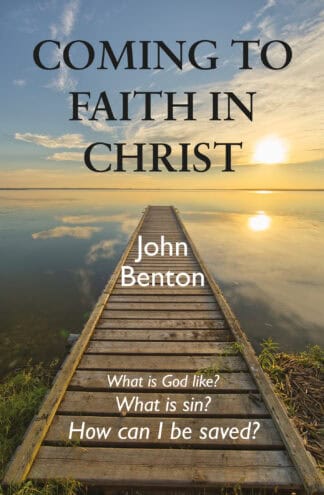 Coming To Faith In Christ