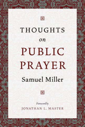 Thoughts on Public Prayer