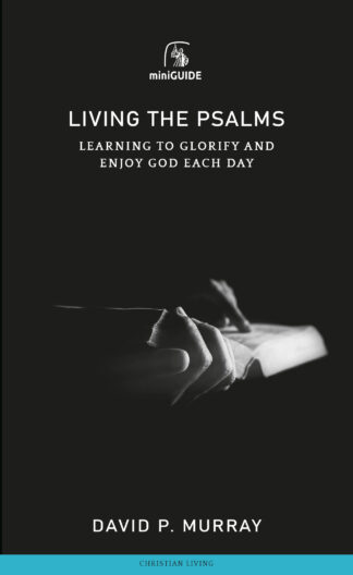 Living the Psalms