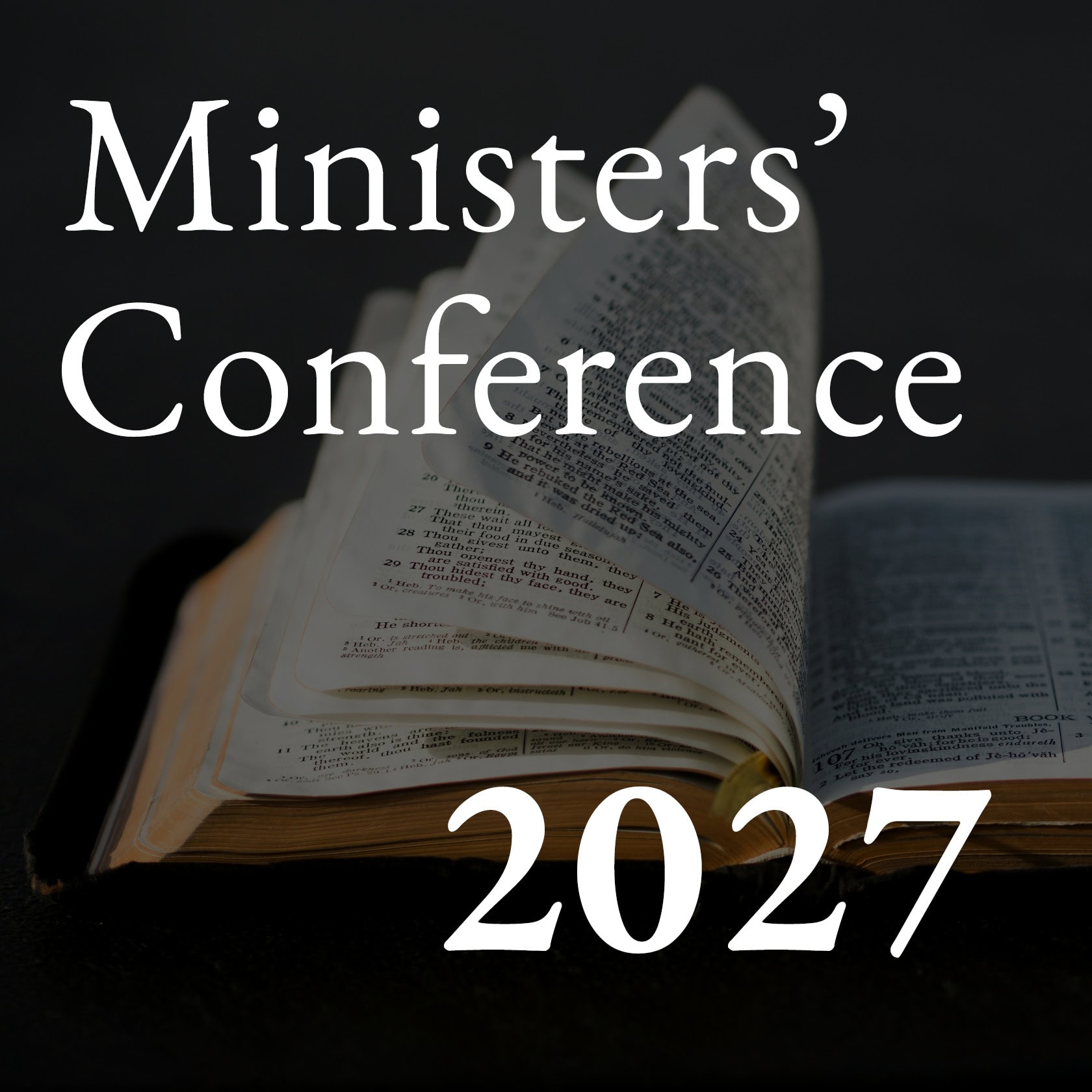 Ministers' Conference: 2027 Registration