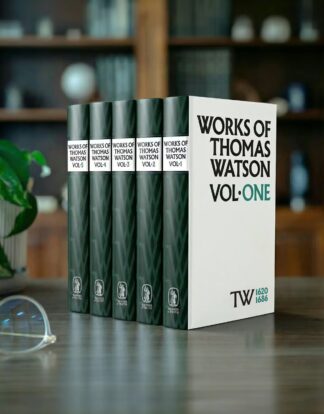 The Works of Thomas Watson