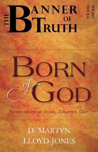 Banner of Truth Magazine February 2012