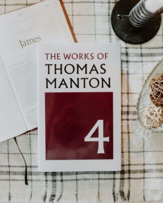 Works of Thomas Manton - Volume 4