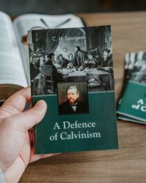 A Defence of Calvinism by Charles Spurgeon