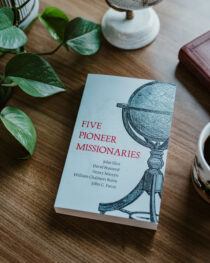 Five Pioneer Missionaries